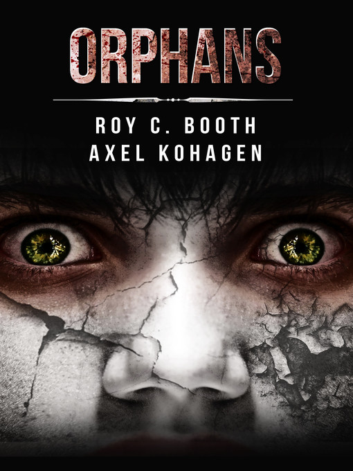 Title details for Orphans by Roy C. Booth - Available